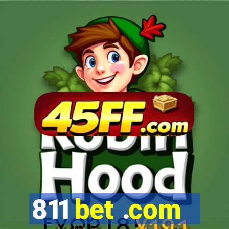 811 bet .com